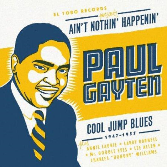 CD - Paul Gayten - Ain't Nothin' Happenin' - Cool Jump Blues