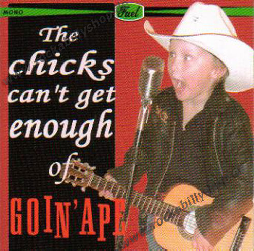 CD - Goin Ape - The Chicks Can't Get Enough