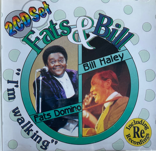 CD-2 - VA - Fats Domino & Bill Haley - Fats & Bill Greatest Hits