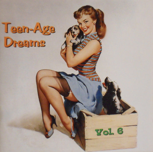 CD - VA - Teenage Dreams Vol. 6