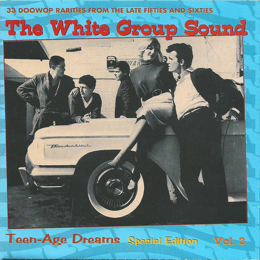 CD - VA - Teenage Dreams - The White Group Sound Vol. 2