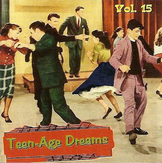 CD - VA - Teenage Dreams Vol. 15