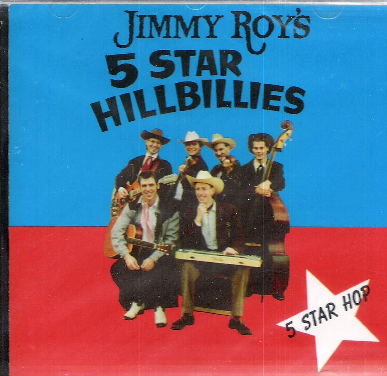 CD - Jimmy Roys 5-Star Hillbillies - 5 Star Hop