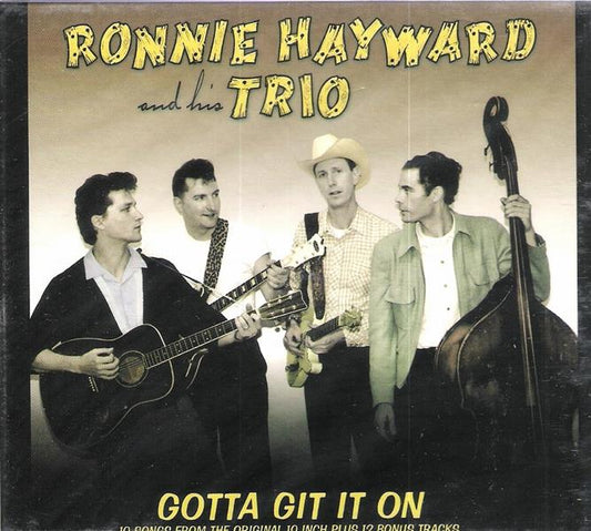 CD - Ronnie Hayward And His Trio - Gotta Git It On