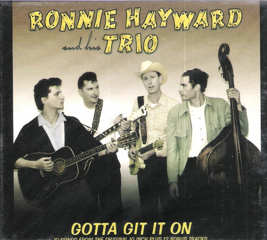 CD - Ronnie Hayward And His Trio - Gotta Git It On