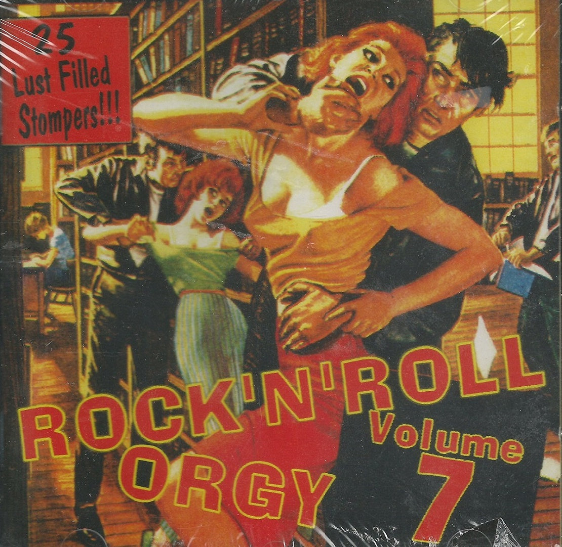 CD - VA - Rock'n'Roll Orgy Vol. 7