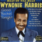 CD - Wynonie Harris - Best Of The Best Good Rockin' Tonight