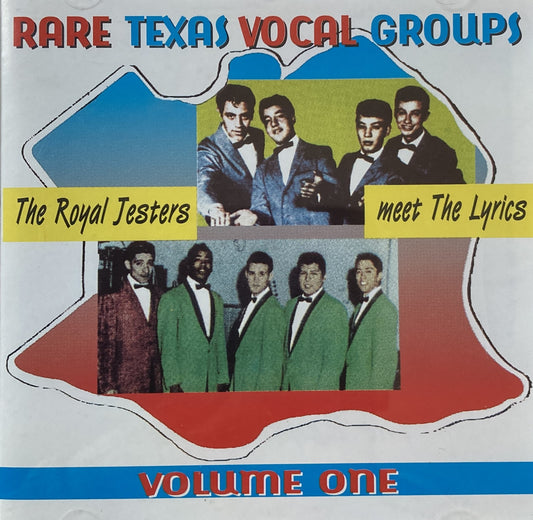 CD - Royal Jesters Meet The Lyrics - Rare Texas Vocal Groups Vol. 1