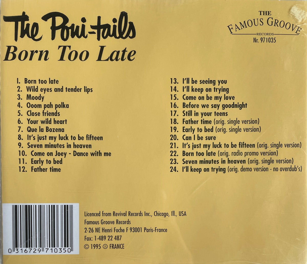 CD - Poni-Tails - Born Too Late