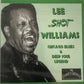CD - Lee "Shot" Williams - Chicago Blues & Deep Soul