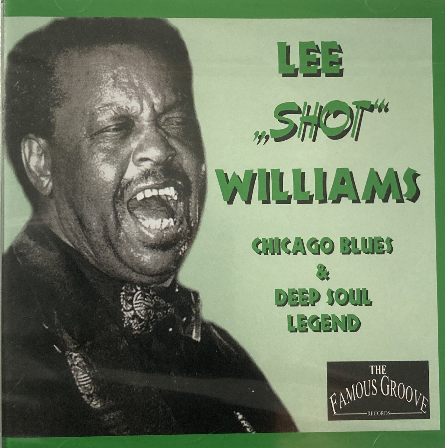 CD - Lee "Shot" Williams - Chicago Blues & Deep Soul