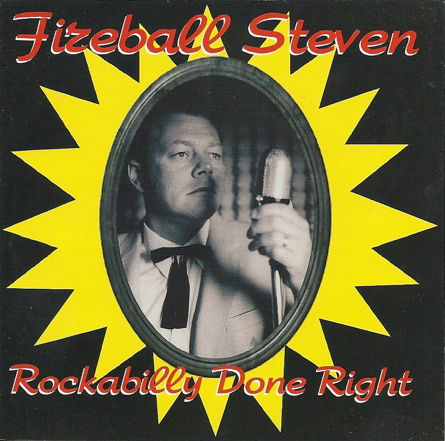 CD - Fireball Steven - Rockabilly Done Right