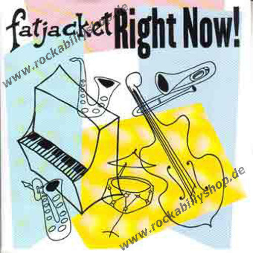 CD - Fatjacket - Right Now!