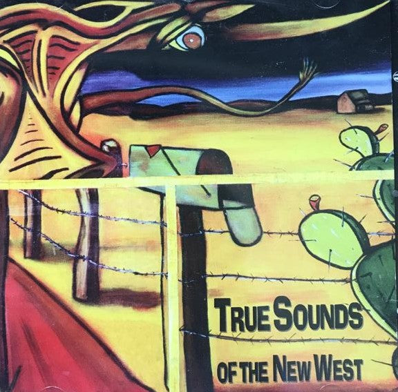 CD - VA - True Sounds Of The New West