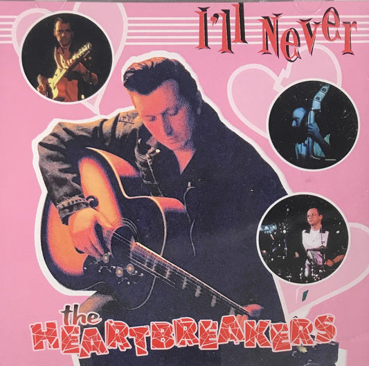 CD - Heartbreakers - I'll Never