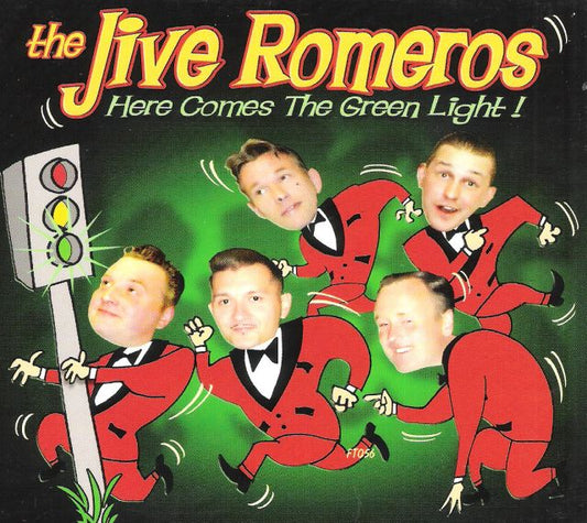 CD - Jive Romeros - Here Comes The Green Light