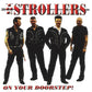 CD - Strollers - On Your Doorstep!