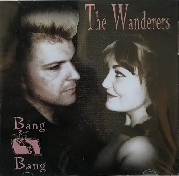 CD - Wanderers - Bang Bang