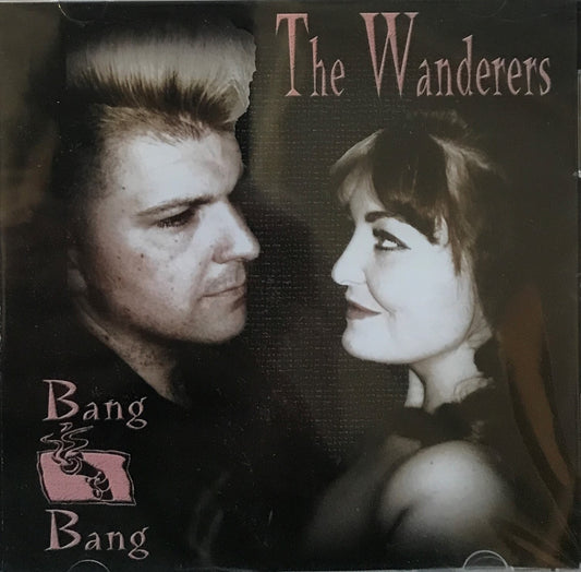 CD - Wanderers - Bang Bang