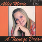 CD - Abbie Marie - A Teenage Dream