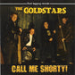 CD - Goldstars - Call Me Shorty