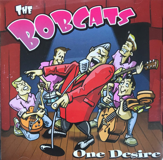 CD - Bobcats - One Desire