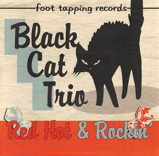 CD - Black Cat Trio - Red Hot & Rockin'