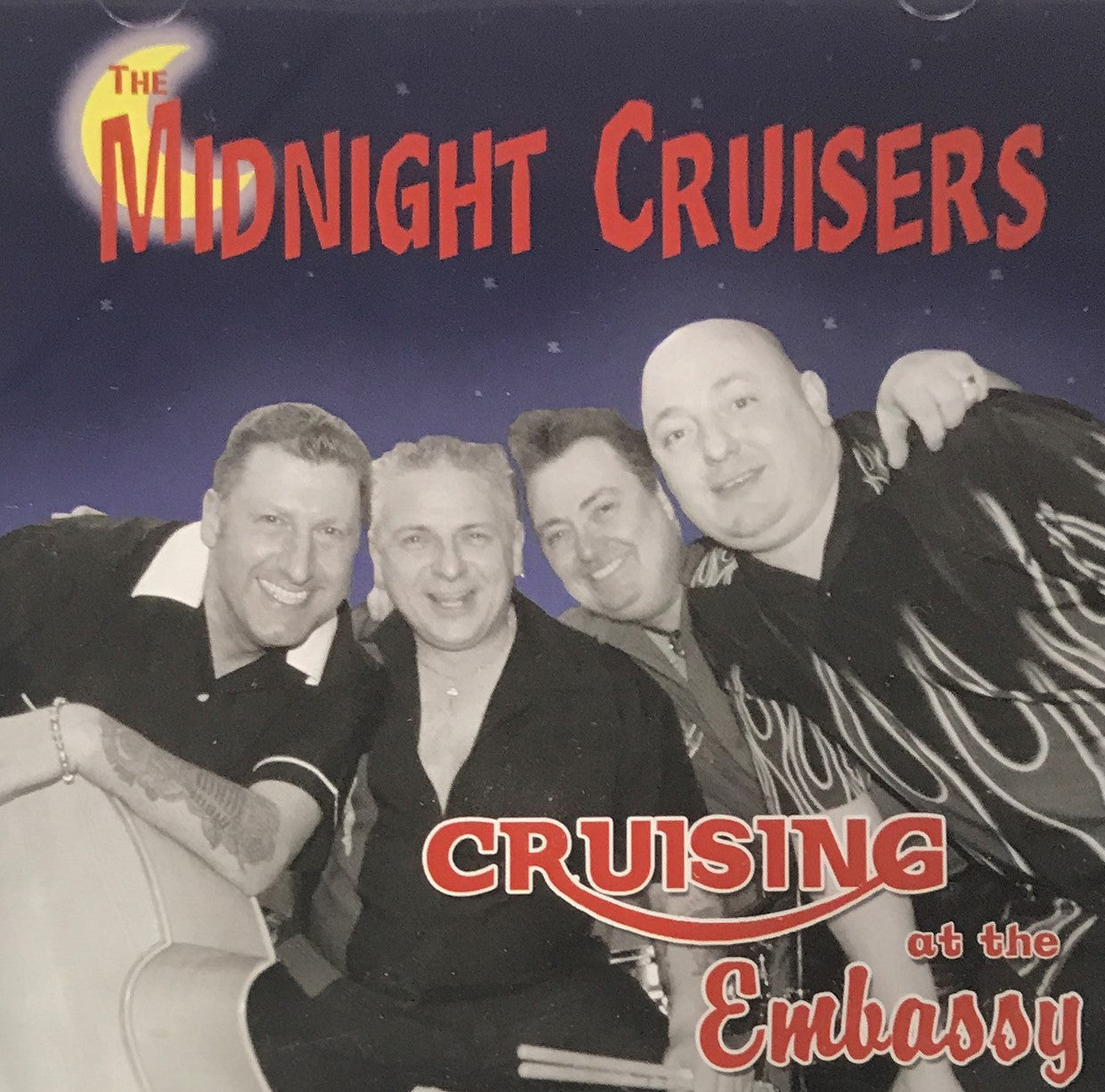 CD - Midnight Cruisers - Cruising At The Embassy