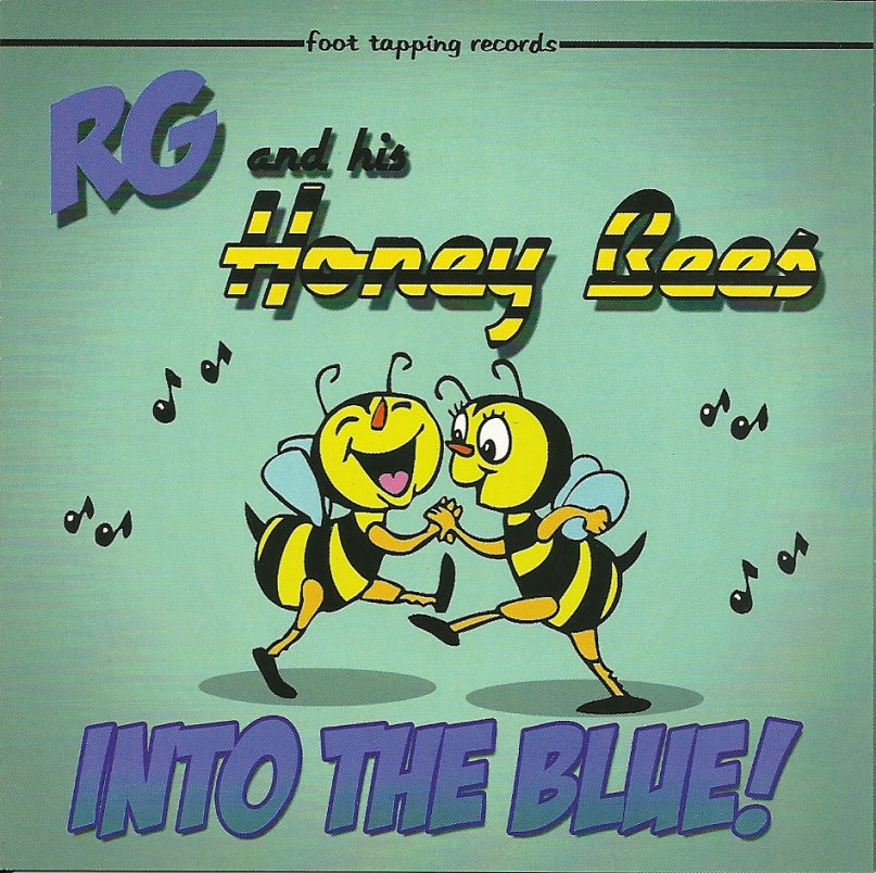 CD - RG & The Honey Bees - Into The Blue