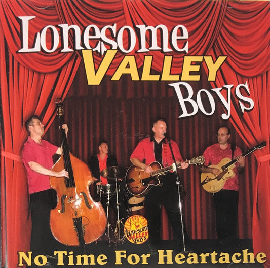 CD - Lonesome Valley Boys - No Time For Heartache