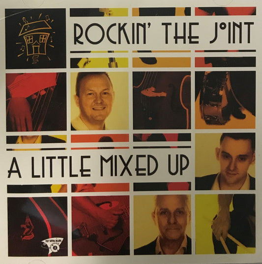 CD - Rockin' The Joint - A Little Mixed Up