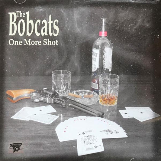 CD - Bobcats - One More Shot