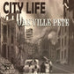 CD - Oakville Pete - City Life