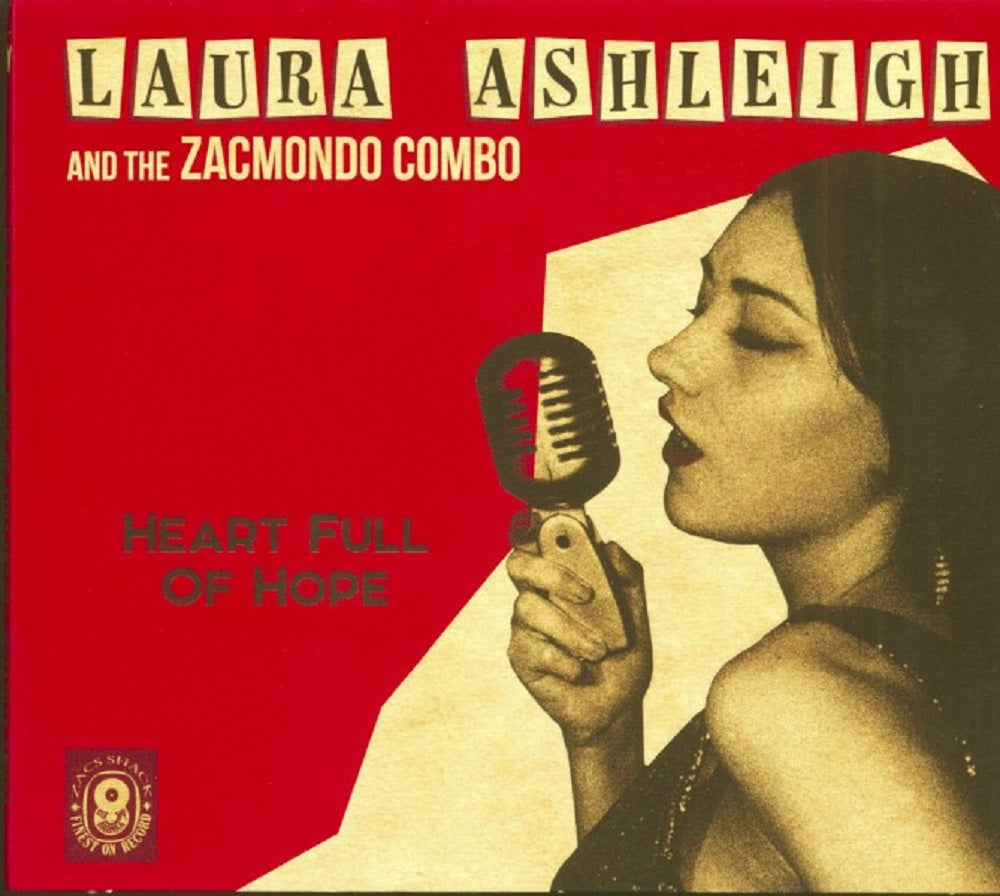 CD - Laura Ashleigh & The Zacmondo Combo - Heart Full Of Hope