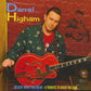 CD - Darrel Higham - Believe What You Hear (A Tribute To Ricky Nelson)