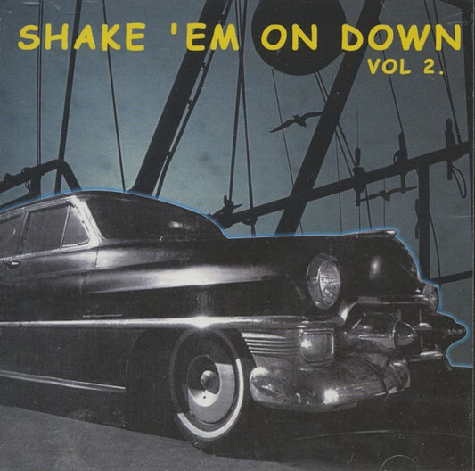 CD - VA - Shake 'Em On Down Vol. 2