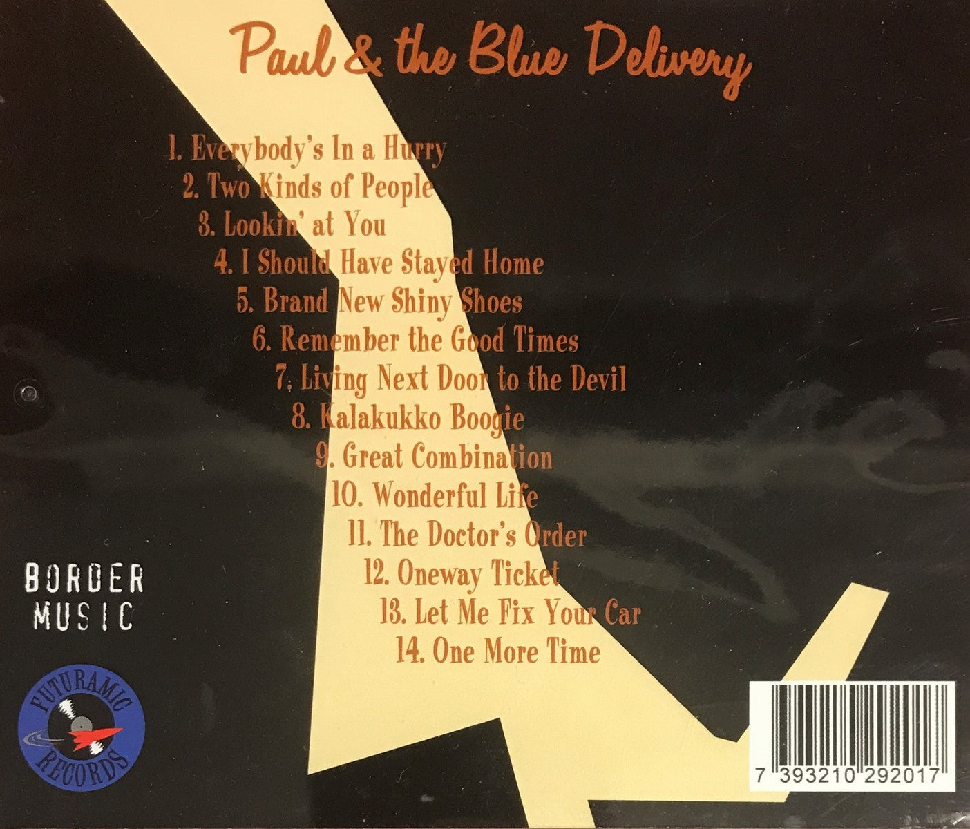 CD - Paul & The Blue Delivery - Everybody's In A Hurry