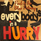 CD - Paul & The Blue Delivery - Everybody's In A Hurry