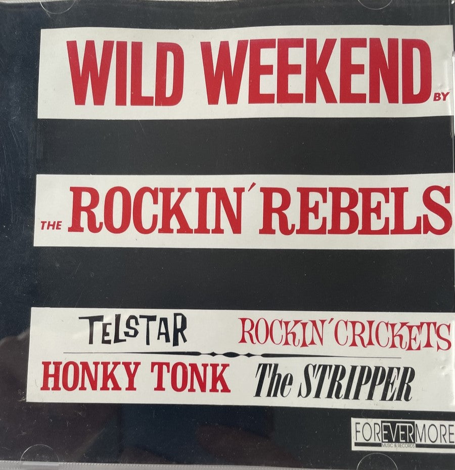 CD - Rockin' Rebels - Wild Weekend