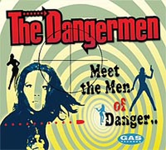 CD - Dangermen - Meet The Men Of Danger