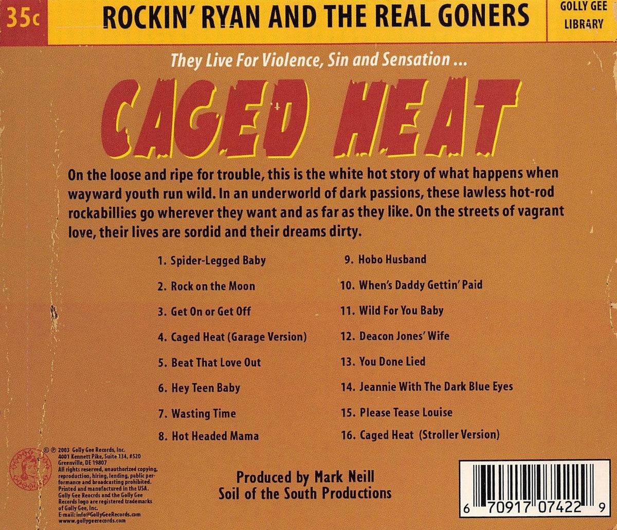 CD - Rockin' Ryan & The Real Goners - Caged Heat