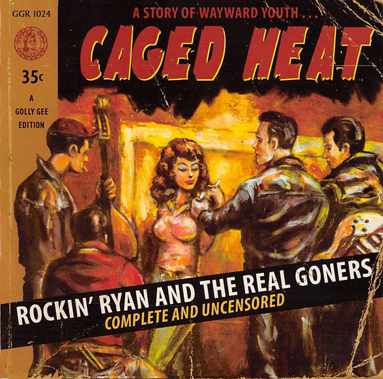 CD - Rockin' Ryan & The Real Goners - Caged Heat