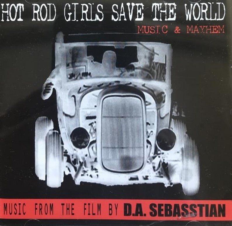 CD - VA - Hot Rod Girls Save The World-Music & Mayhem