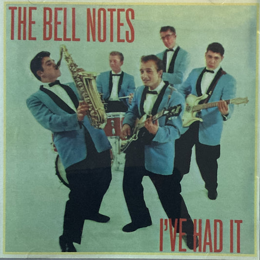 CD - Bell Notes - I've Had It