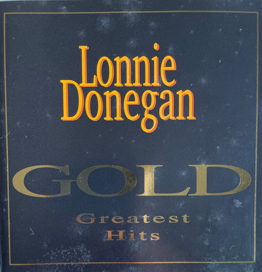 CD - Lonnie Donegan - Gold Greatest Hits