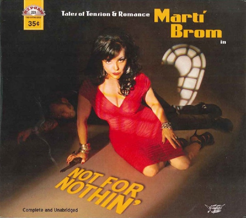 CD - Marti Brom - Not For Nothin'