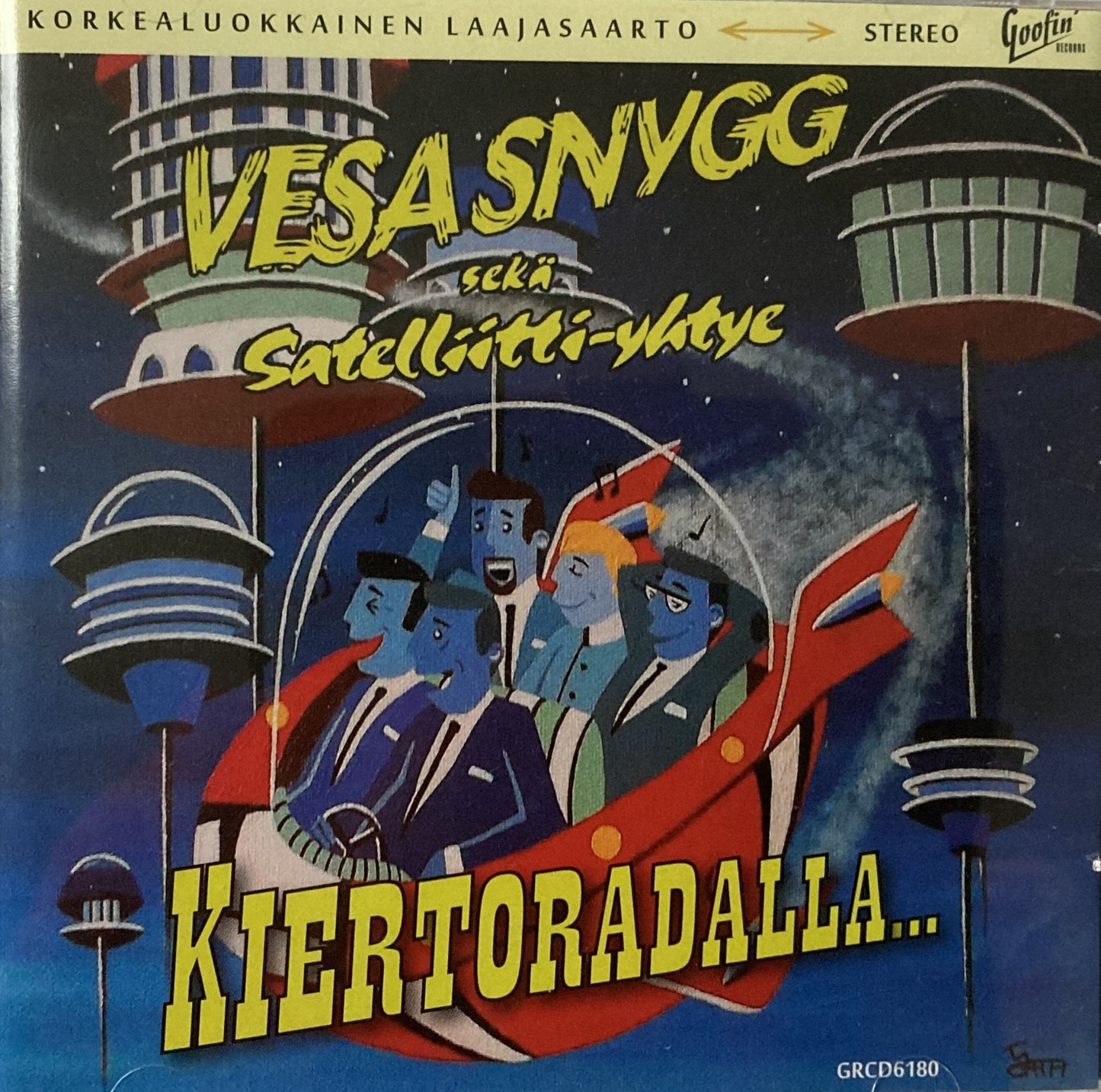 CD - VA - Vesa Snygg sekä Sateliitti-yktye Kiertoradalla…