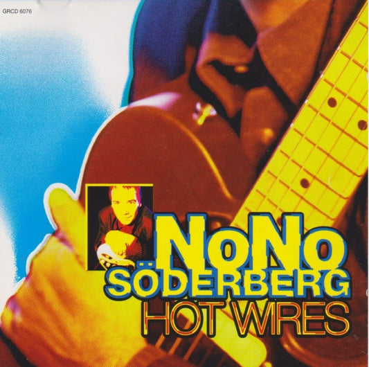 CD - Nono Soderberg - Hot Wires