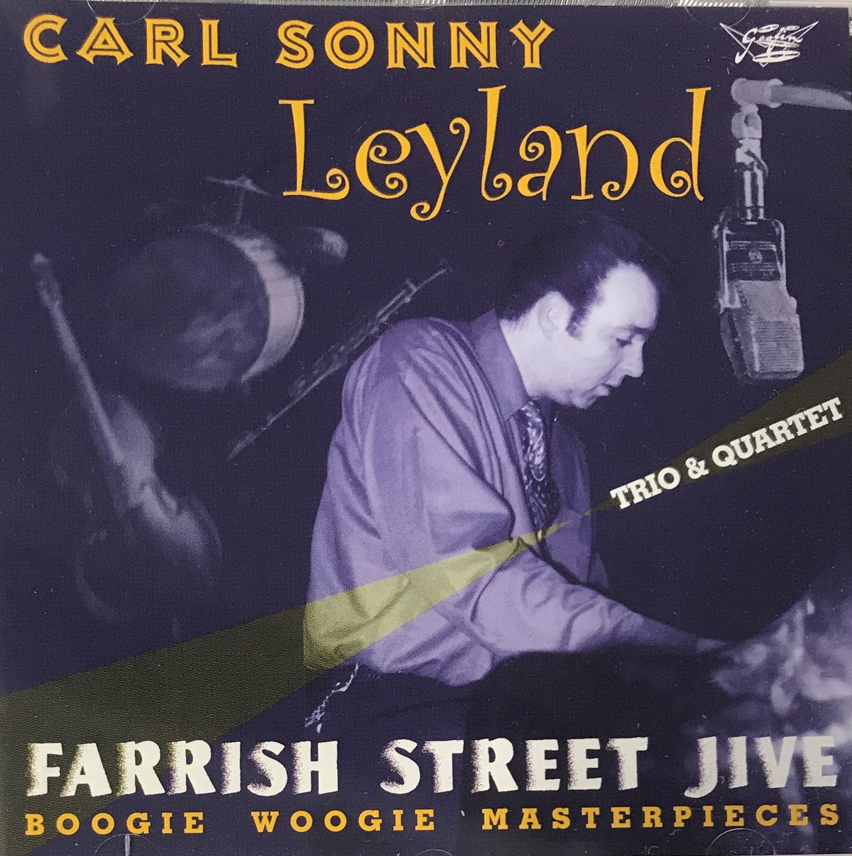 CD - Carl Sonny Leyland Trio & Quartet - Farrish Street Jive