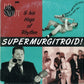 CD - Dr. Snout & His Hogs Of Rhythm - Supermurgitroid!